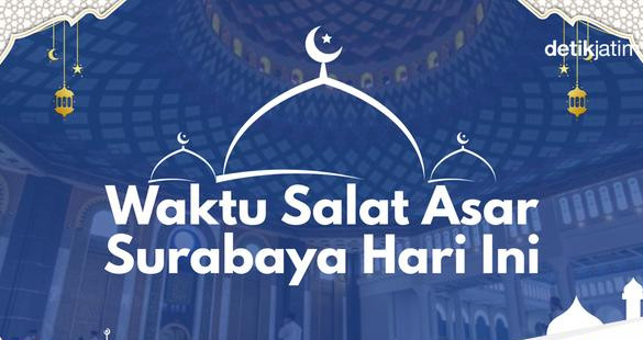 Waktu salat asar surabaya hari ini 1752831134001 169.png